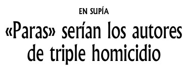 La nota que publicó LA PATRIA el 5 de abril del 2003. Las personas asesinadas fueron José Efraín Ramírez, de 56 años; y los herm