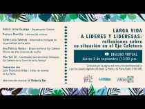 Larga vida a líderes y lideresas: reflexiones sobre su situación en el Eje Cafetero