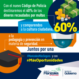 Autoridades y manizaleños, a 8 días de trabajar con el nuevo código de policía