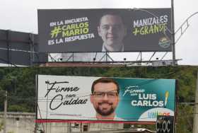 Vallas de los precandidatos Carlos Mario Marín y Luis Carlos Velásquez. 
