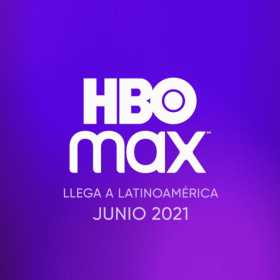 HBO Max llegará a Latinoamérica a finales de junio de 2021