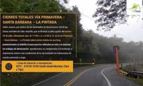 Hoy hay cierre en la vía Primavera-Santa Bárbara-La Pintada