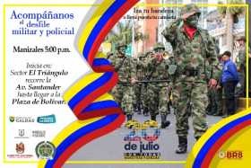 Regresa el desfile militar del 20 de Julio a Manizales
