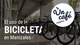 Un Café orgánico como el uso de la bicicleta en Manizales