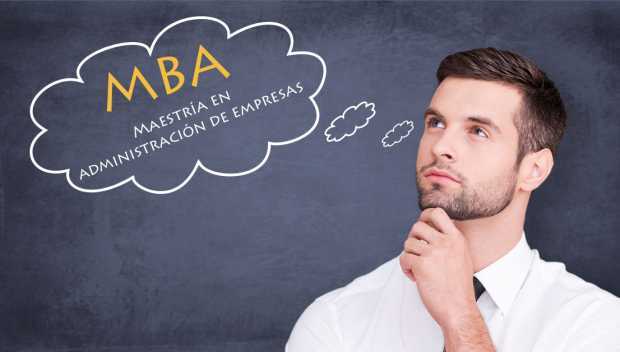 ¿Una Maestría en Administración de Empresas MBA por $795.000 pesos? ¡Créetelo! 