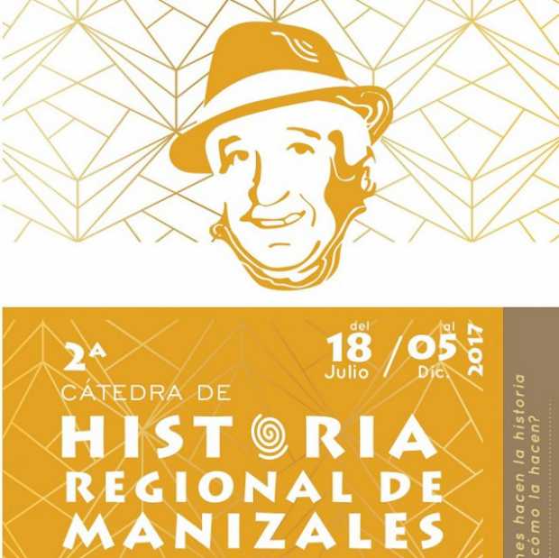 Cátedra de Historia Regional de Manizales Cátedra de Historia Regional de Manizales