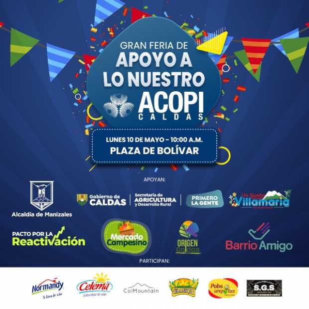 Mañana en la Plaza de Bolívar se desarrollará la Gran Feria de Apoyo a lo Nuestro