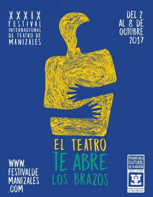 Ecos del XXXIX Festival Internacional de Teatro de Manizales 2017