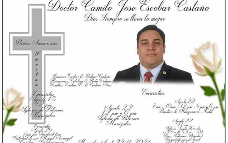 Camilo Jose Escobar Castaño, médico manizaleño, quien falleció en Bogotá a consecuencia de la covid19. su familia lo recuerda en